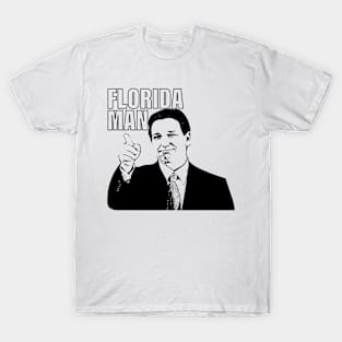 Ron Desantis Florida Man T-Shirt